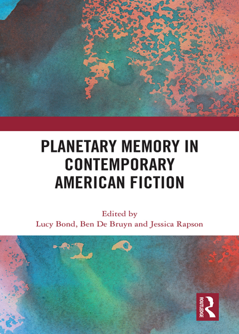 Cover image for book Planetary Memory in Contemporary American Fiction