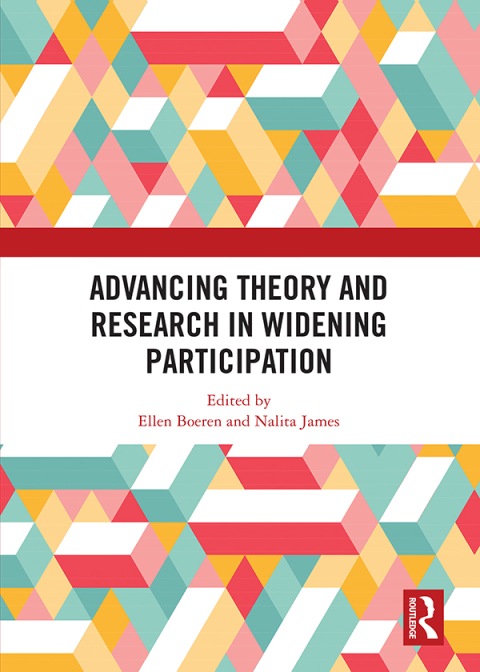 Cover image for book Advancing Theory and Research in Widening Participation