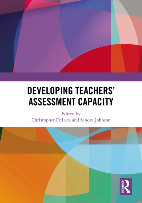 Cover image for book Developing Teachers’ Assessment Capacity