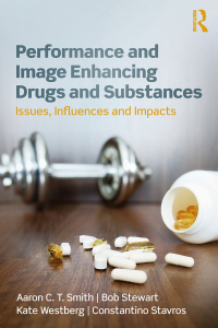 Cover image: Performance and Image Enhancing Drugs and Substances 1st edition 9781138492950