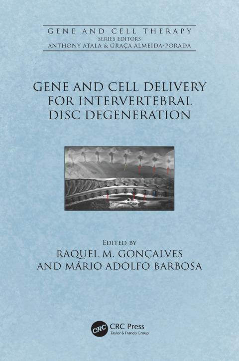 Cover image for book Gene and Cell Delivery for Intervertebral Disc Degeneration