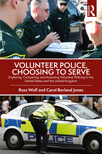 صورة الغلاف: Volunteer Police, Choosing to Serve 1st edition 9780367429591