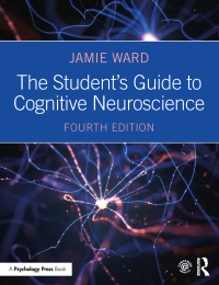 صورة الغلاف: The Student's Guide to Cognitive Neuroscience 4th edition 9781138490543