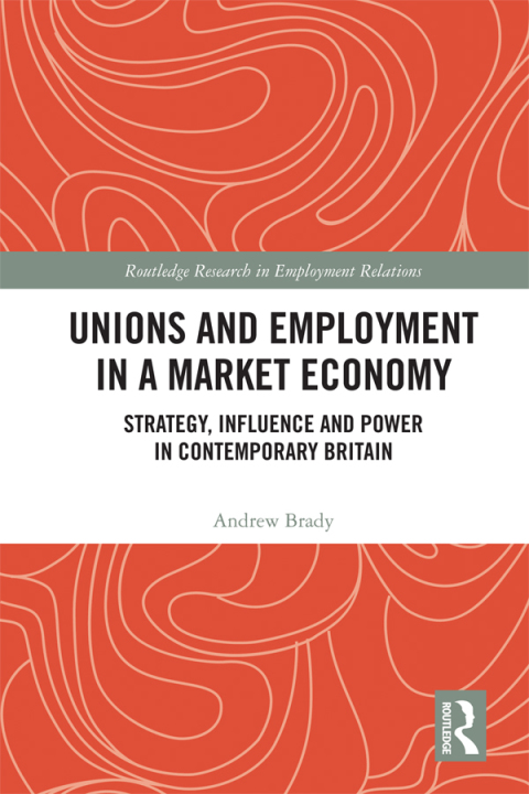 Cover image for book Unions and Employment in a Market Economy
