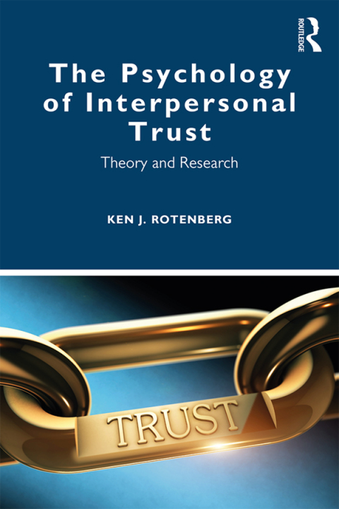 Cover image for book The Psychology of Interpersonal Trust