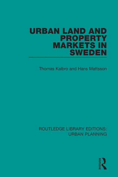 Cover image for book Urban Land and Property Markets in Sweden