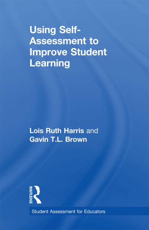 Using Self-Assessment to Improve Student Learning 