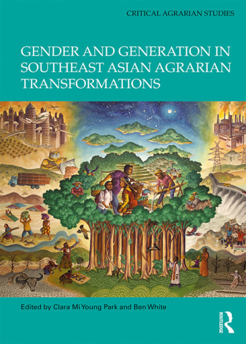 Cover image for book Gender and Generation in Southeast Asian Agrarian Transformations