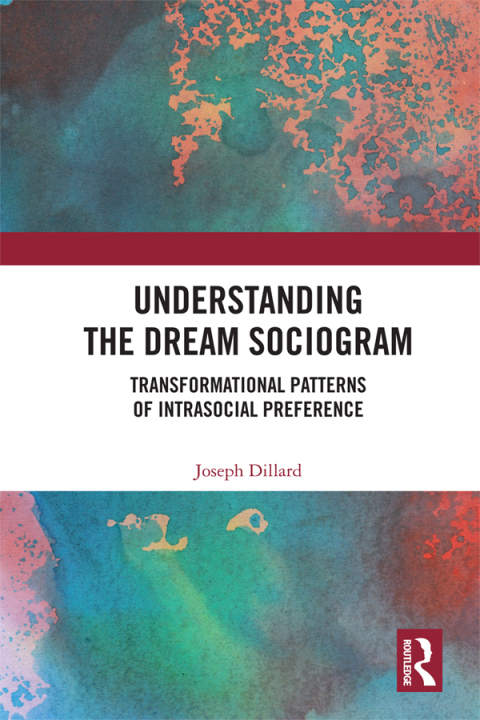 Cover image for book Understanding the Dream Sociogram