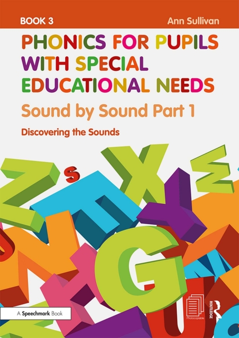 Cover image for book Phonics for Pupils with Special Educational Needs Book 3: Sound by Sound Part 1