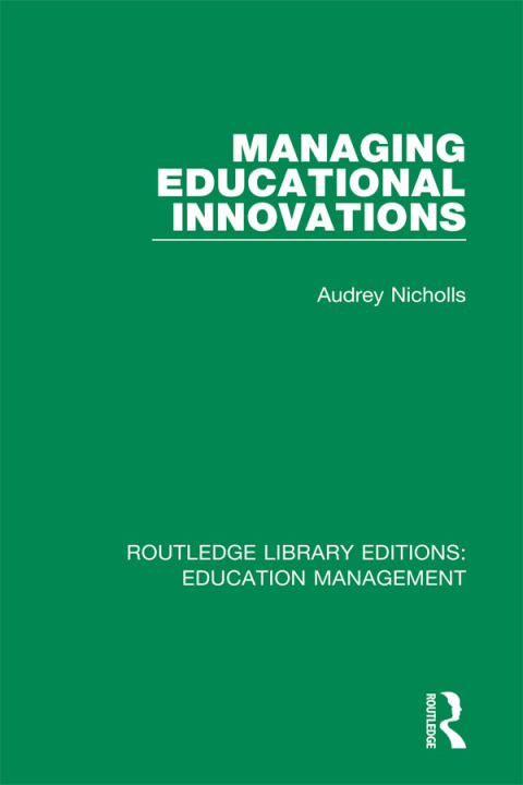 Cover image for book Managing Educational Innovations