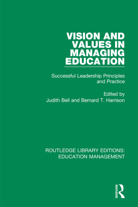 Cover image for book Vision and Values in Managing Education