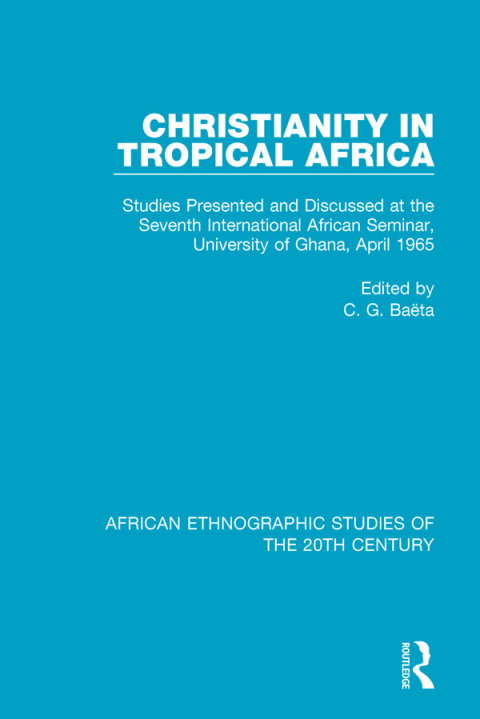 Cover image for book Christianity in Tropical Africa