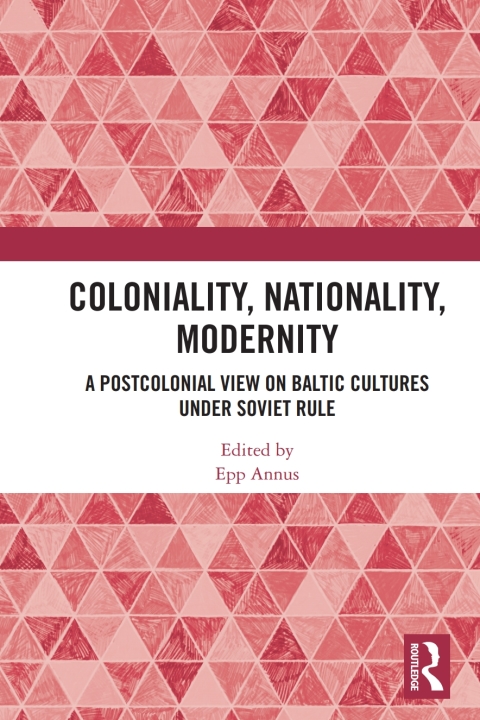 Cover image for book Coloniality, Nationality, Modernity