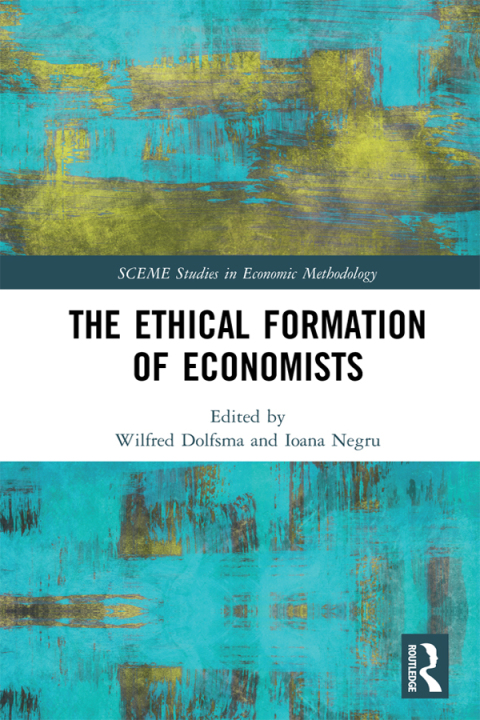 Cover image for book The Ethical Formation of Economists