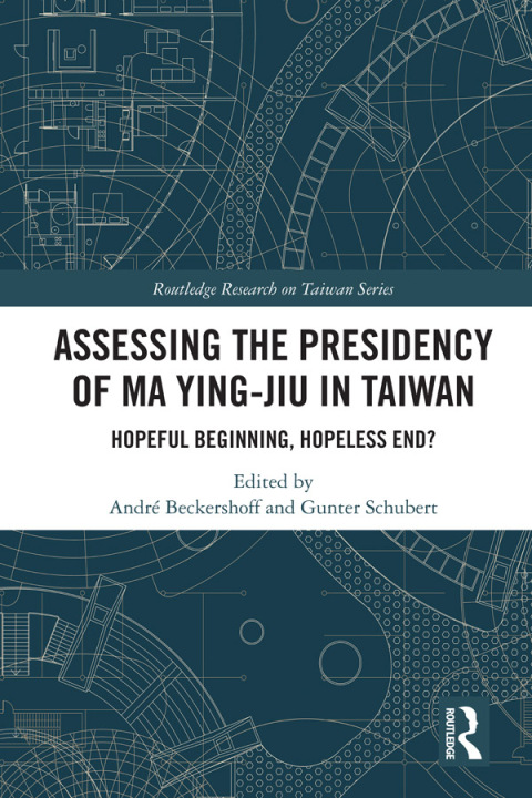 Cover image for book Assessing the Presidency of Ma Ying-jiu in Taiwan