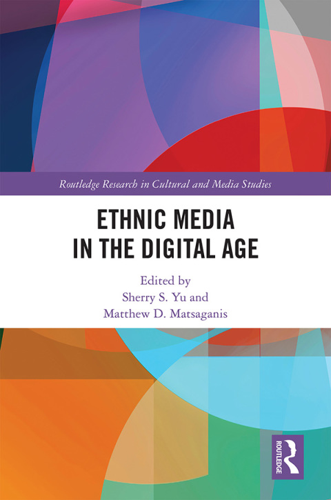 Cover image for book Ethnic Media in the Digital Age