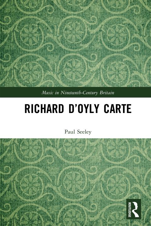 Cover image for book Richard D’Oyly Carte