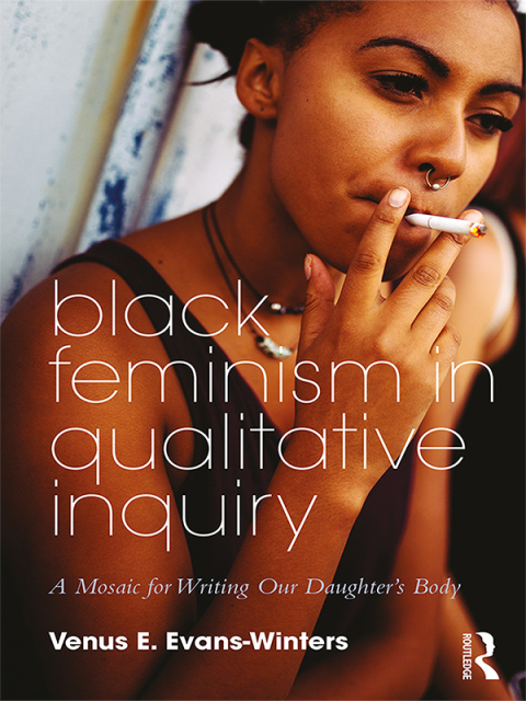 Cover image for book Black Feminism in Qualitative Inquiry