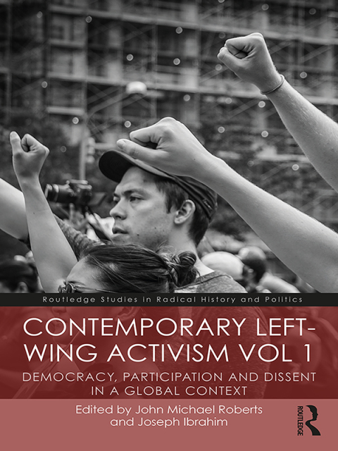 Cover image for book Contemporary Left-Wing Activism Vol 1