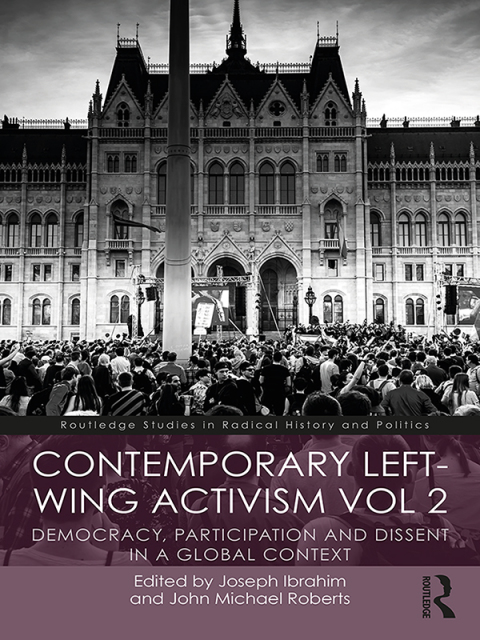 Cover image for book Contemporary Left-Wing Activism Vol 2