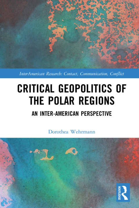 Cover image for book Critical Geopolitics of the Polar Regions