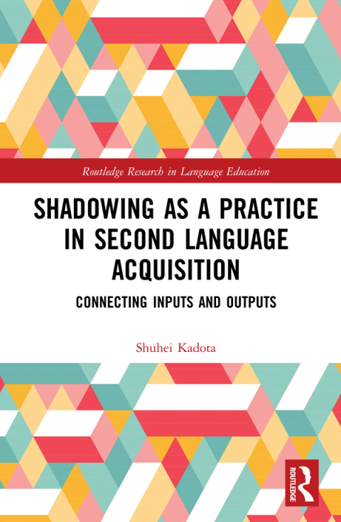 Cover image for book Shadowing as a Practice in Second Language Acquisition