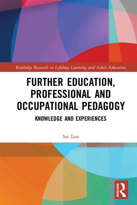 Cover image for book Further Education, Professional and Occupational Pedagogy