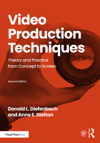 Cover image: Video Production Techniques 2nd edition 9781138484566