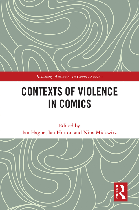Cover image for book Contexts of Violence in Comics