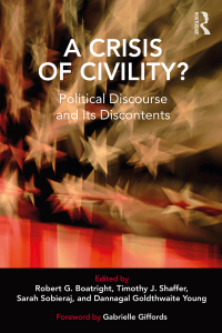Titelbild: A Crisis of Civility? 1st edition 9781138484429