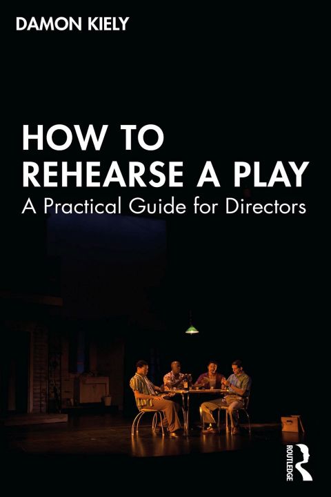 Cover image for book How to Rehearse a Play