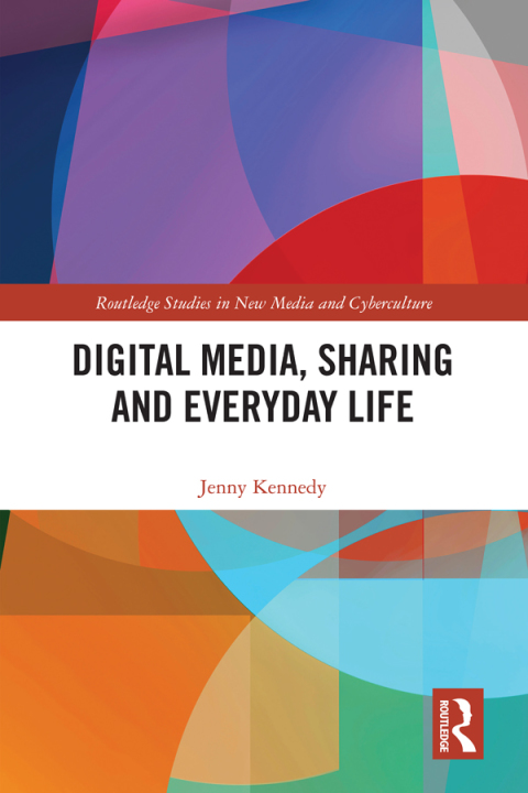 Cover image for book Digital Media, Sharing and Everyday Life