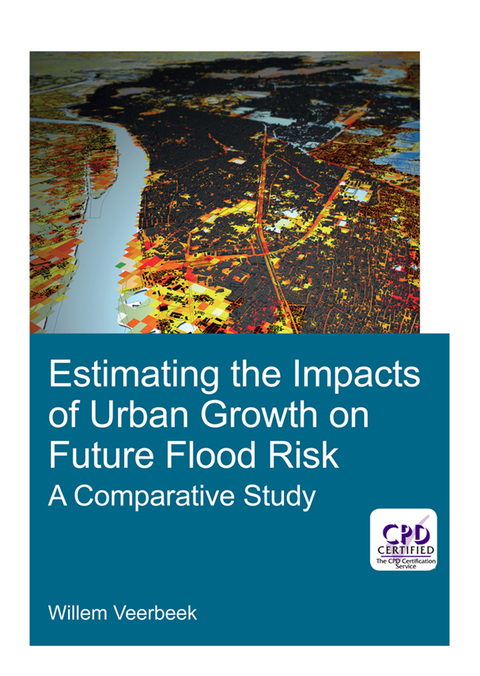 Cover image for book Estimating the Impacts of Urban Growth on Future Flood Risk
