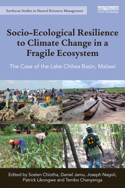 Cover image for book Socio-Ecological Resilience to Climate Change in a Fragile Ecosystem