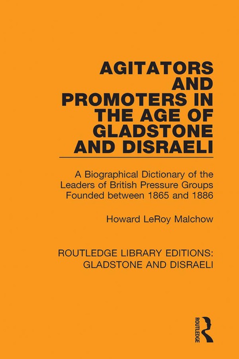 Cover image for book Agitators and Promoters in the Age of Gladstone and Disraeli