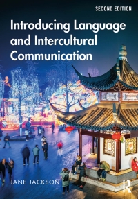 صورة الغلاف: Introducing Language and Intercultural Communication 2nd edition 9781138482012