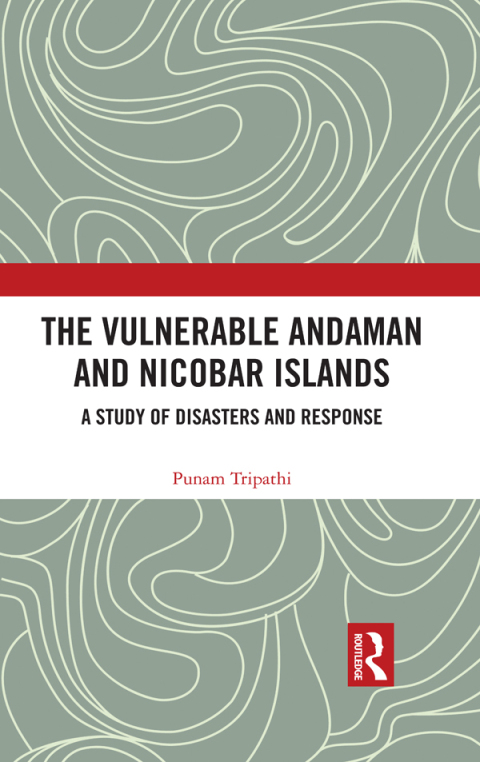Cover image for book The Vulnerable Andaman and Nicobar Islands