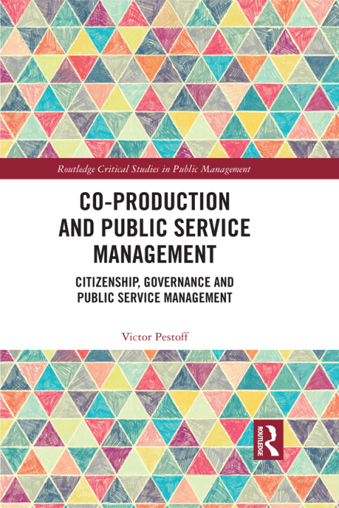 Cover image for book Co-Production and Public Service Management