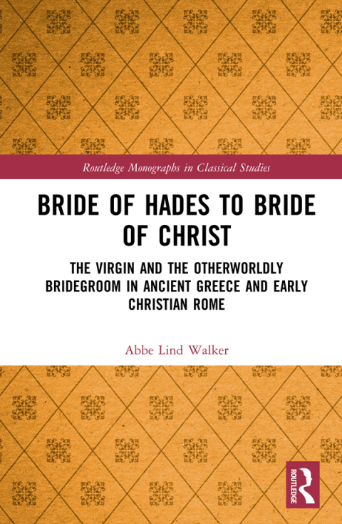 Cover image for book Bride of Hades to Bride of Christ