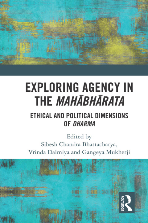 Cover image for book Exploring Agency in the Mahabharata
