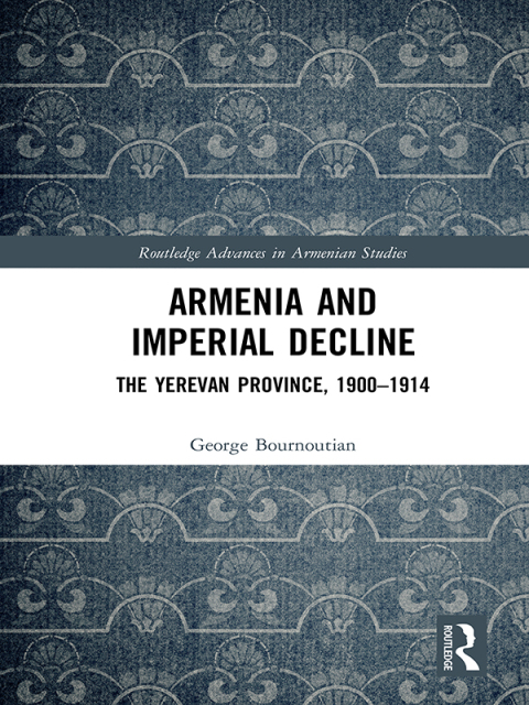 Cover image for book Armenia and Imperial Decline