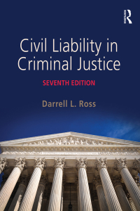Cover image: Civil Liability in Criminal Justice 7th edition 9781138480513