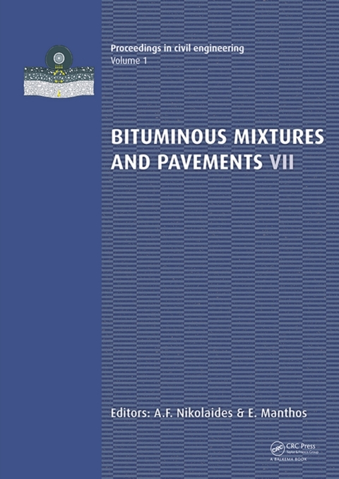 Cover image for book Bituminous Mixtures and Pavements VII