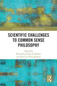 Cover image: Scientific Challenges to Common Sense Philosophy 1st edition 9780367532673