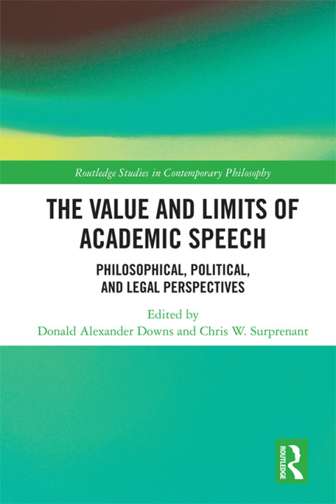 Cover image for book The Value and Limits of Academic Speech