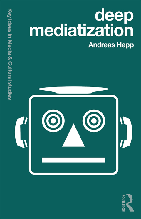 Deep Mediatization 