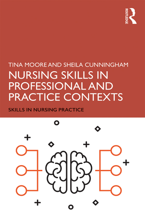 Cover image for book Nursing Skills in Professional and Practice Contexts
