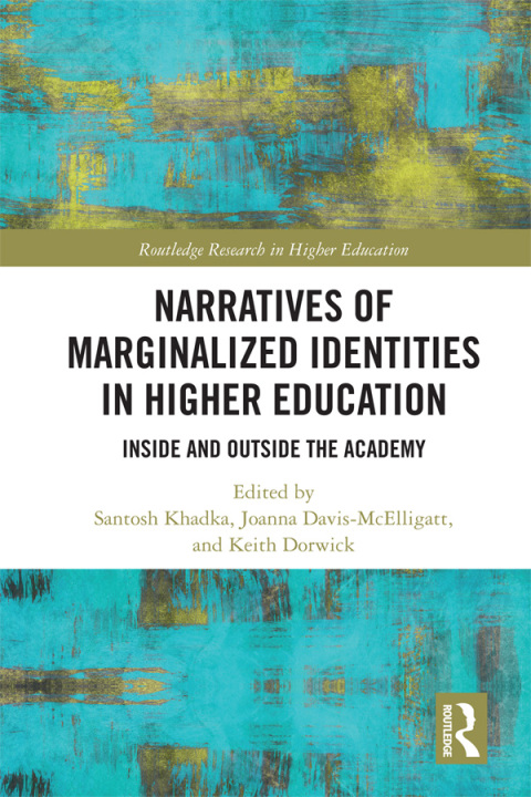 Cover image for book Narratives of Marginalized Identities in Higher Education