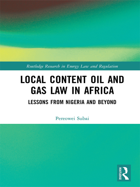 Cover image for book Local Content Oil and Gas Law in Africa
